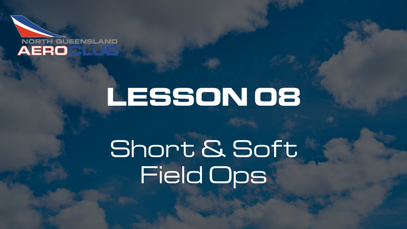 Lesson 08 - Short & Soft Field Ops